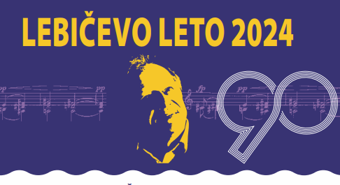 LEBIČEVO LETO: 25. Sušnikovih dni "Bogastvo šibovskega glasbenega rodu"